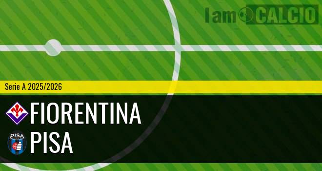 Fiorentina - Pisa