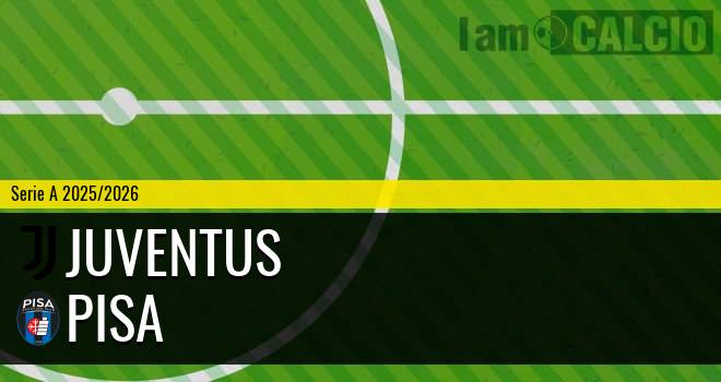 Juventus - Pisa