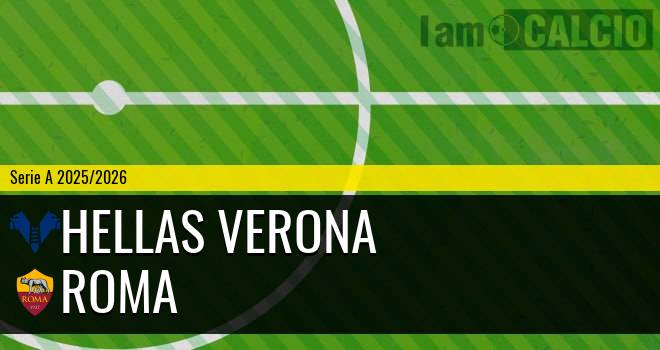 Hellas Verona - Roma