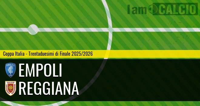 Empoli - Reggiana Empoli - Reggiana
