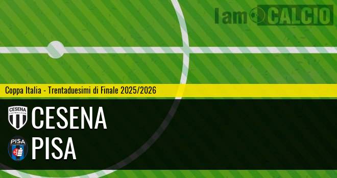 Cesena - Pisa