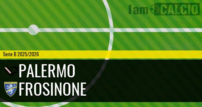 Palermo - Frosinone Palermo - Frosinone