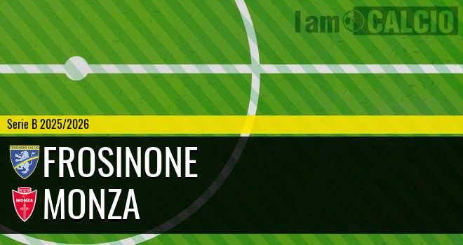 Frosinone - Monza Frosinone - Monza