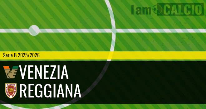 Venezia - Reggiana
