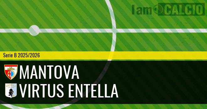 Mantova - Virtus Entella