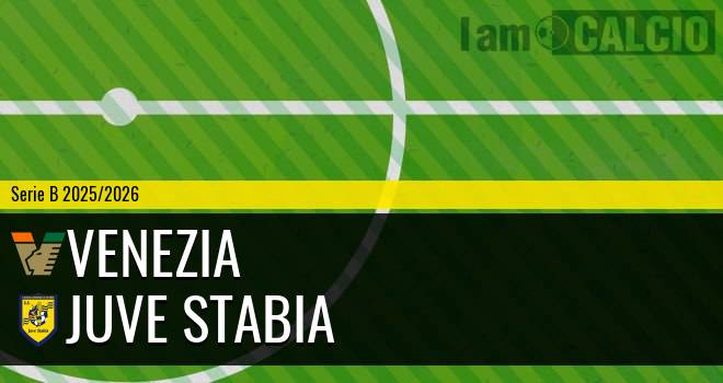 Venezia - Juve Stabia