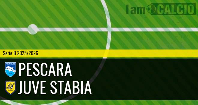 Pescara - Juve Stabia