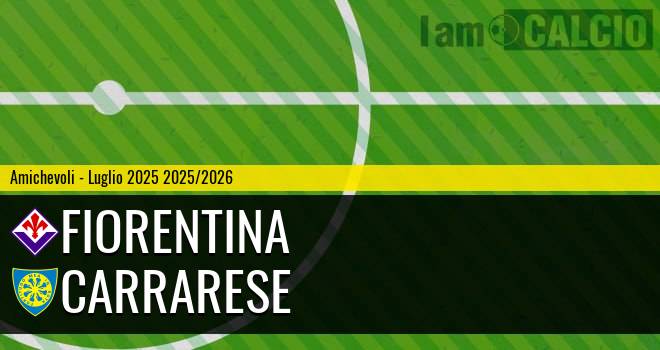 Fiorentina - Carrarese