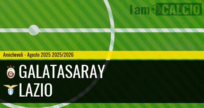 Galatasaray - Lazio
