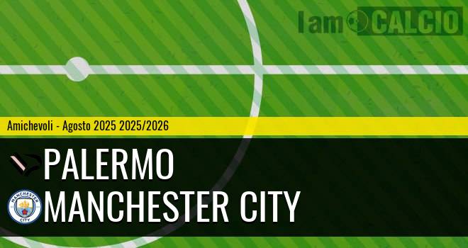 Palermo - Manchester City