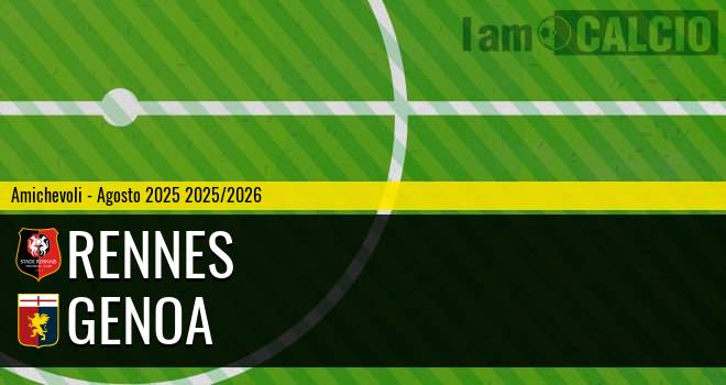 Rennes - Genoa