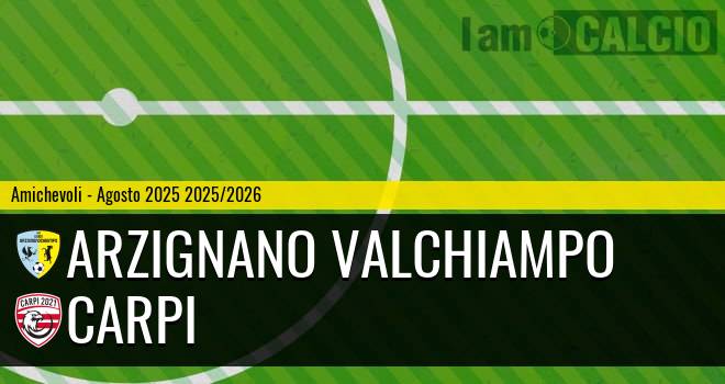 Arzignano Valchiampo - Carpi