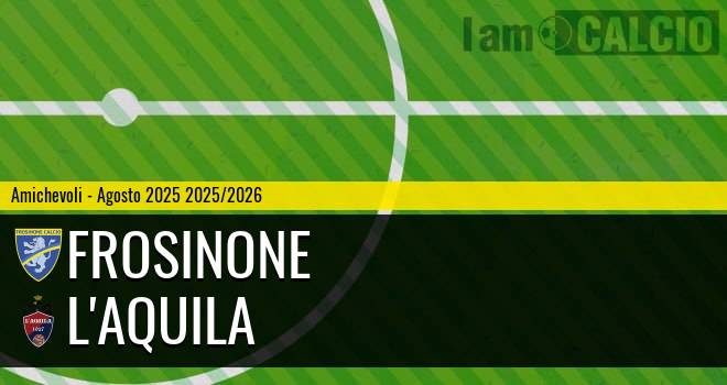 Frosinone - L'Aquila