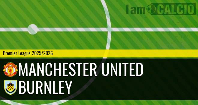 Manchester United - Burnley