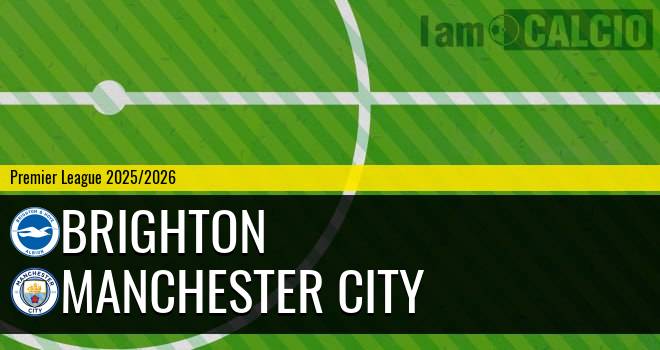 Brighton - Manchester City Brighton - Manchester City