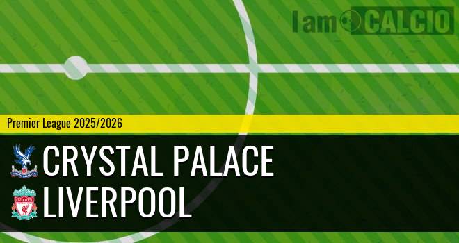 Crystal Palace - Liverpool Crystal Palace - Liverpool