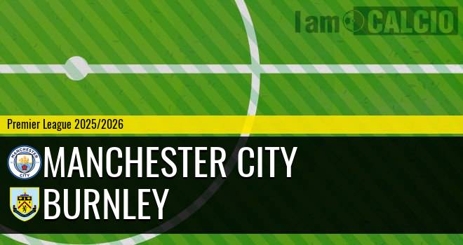 Manchester City - Burnley Manchester City - Burnley