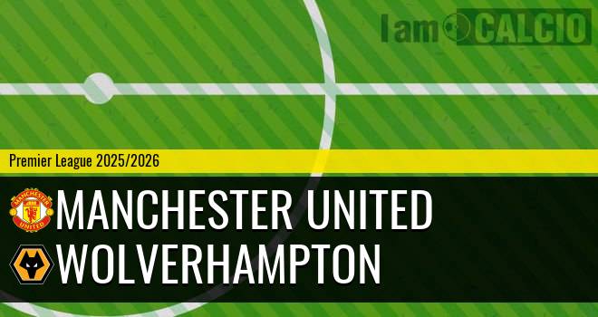 Manchester United - Wolverhampton