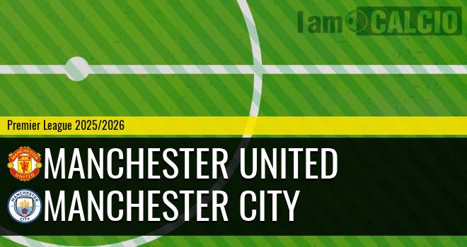 Manchester United - Manchester City