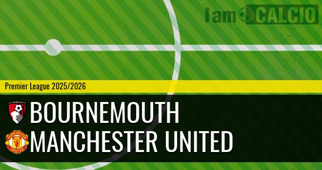 Bournemouth - Manchester United Bournemouth - Manchester United