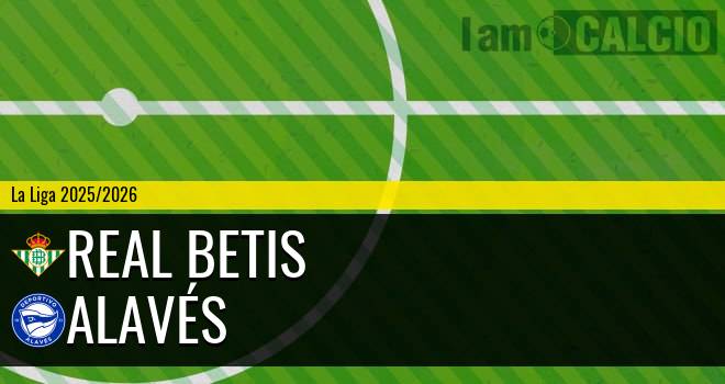 Real Betis - Alavés
