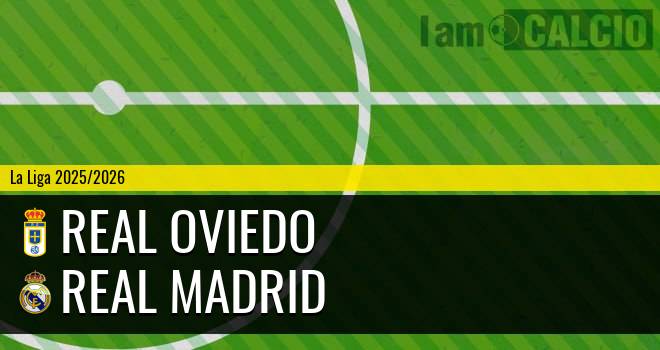 Real Oviedo - Real Madrid