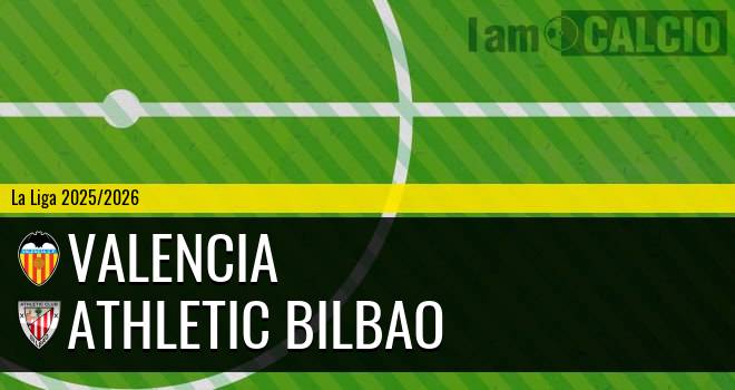 Valencia - Athletic Bilbao
