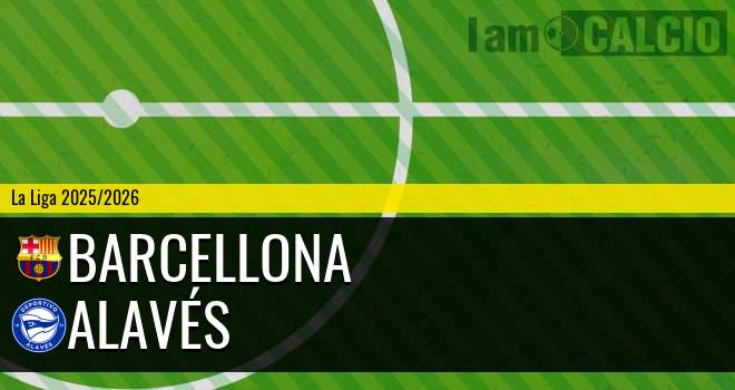 Barcellona - Alavés