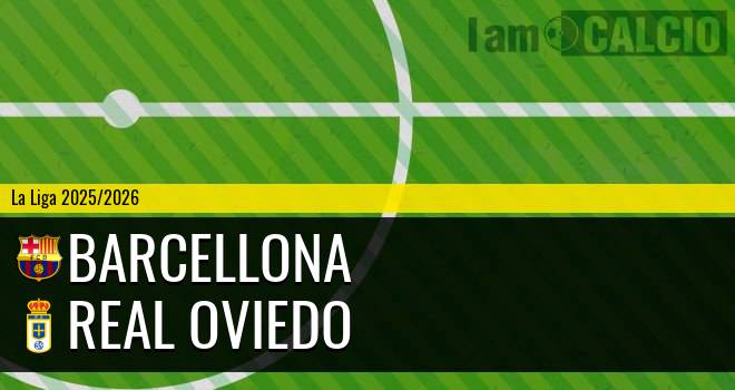 Barcellona - Real Oviedo