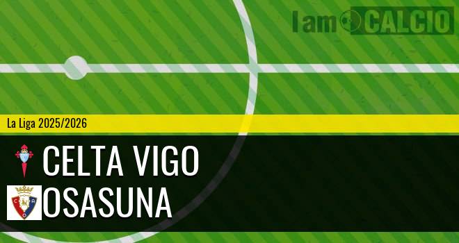 Celta Vigo - Osasuna