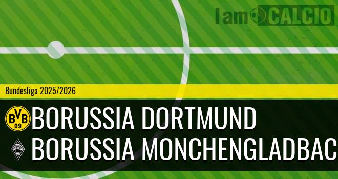 Borussia Dortmund - Borussia Monchengladbach