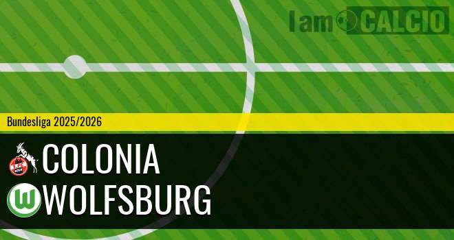 Colonia - Wolfsburg
