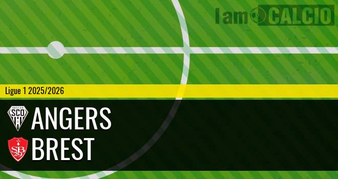 Angers - Brest Angers - Brest