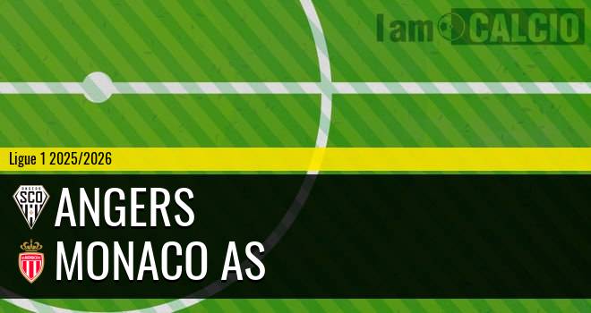 Angers - Monaco AS Angers - Monaco AS