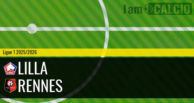 Lilla - Rennes
