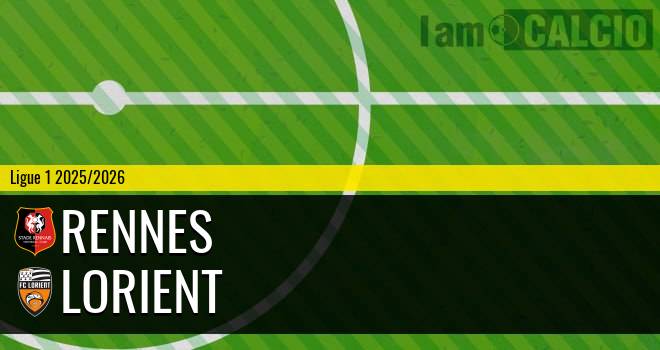 Rennes - Lorient