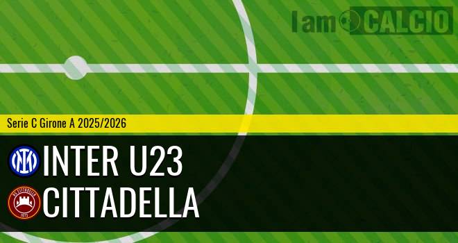 Inter U23 - Cittadella