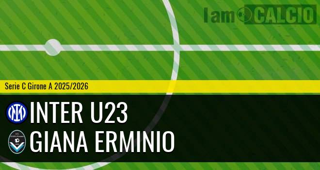 Inter U23 - Giana Erminio