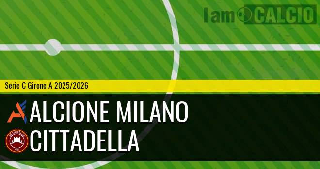 Alcione Milano - Cittadella