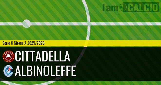 Cittadella - Albinoleffe