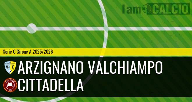 Arzignano Valchiampo - Cittadella