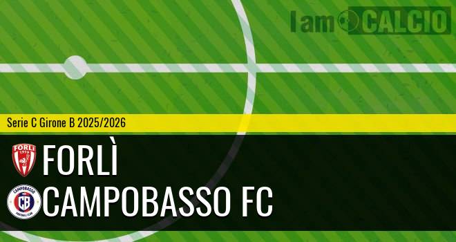 Forlì - Campobasso FC