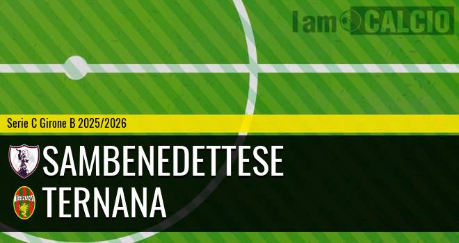 Sambenedettese - Ternana