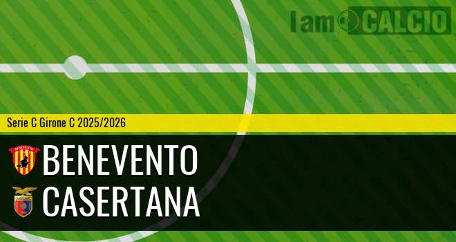 Benevento - Casertana