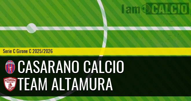Casarano Calcio - Team Altamura