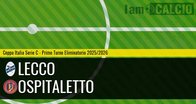 Lecco - Ospitaletto