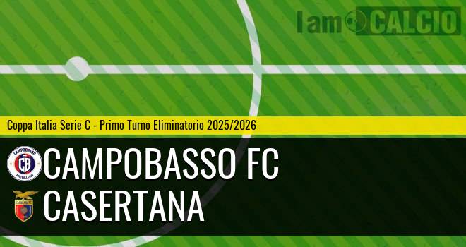 Campobasso FC - Casertana