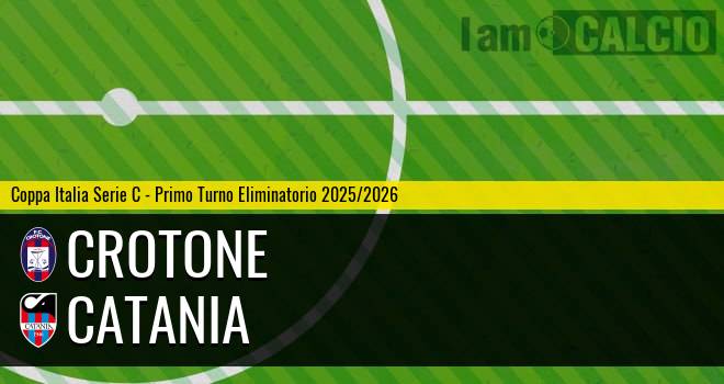 Crotone - Catania