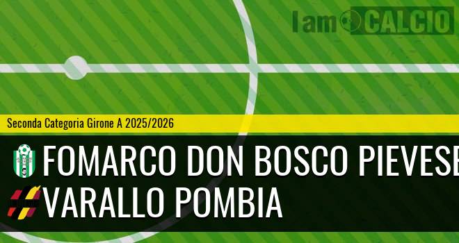 Fomarco Don Bosco Pievese - Varalpombiese