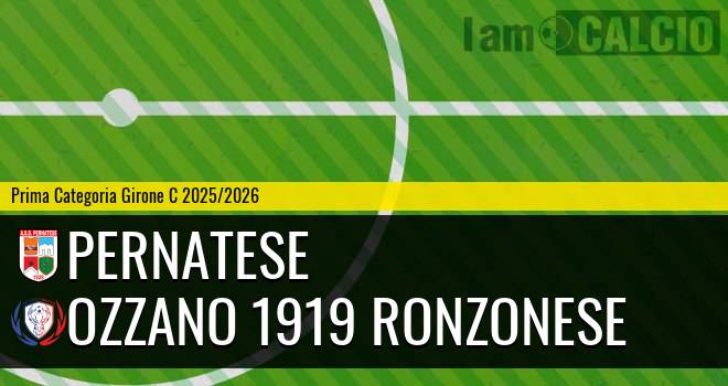 Pernatese - Ozzano 1919 Ronzonese Pernatese - Ozzano 1919 Ronzonese